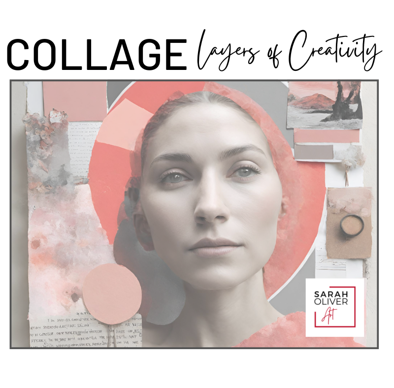 Collage: Layers of Creativity